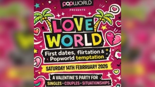 Valentines Party @ Popworld Watling St - Saturday 14th February