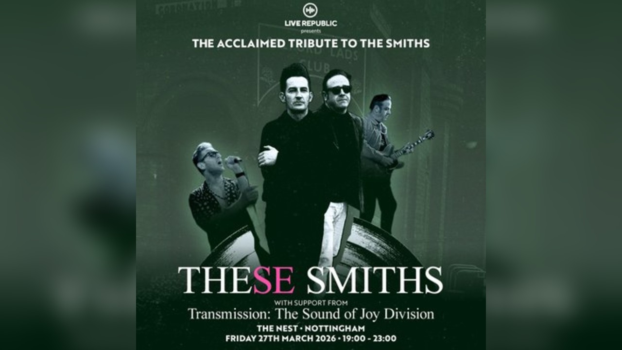 These Smiths | Tribute to The Smiths | The Nest, Notts