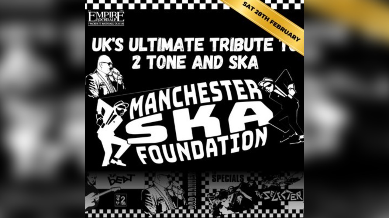 Manchester Ska Foundation - Live at Empire Rochdale