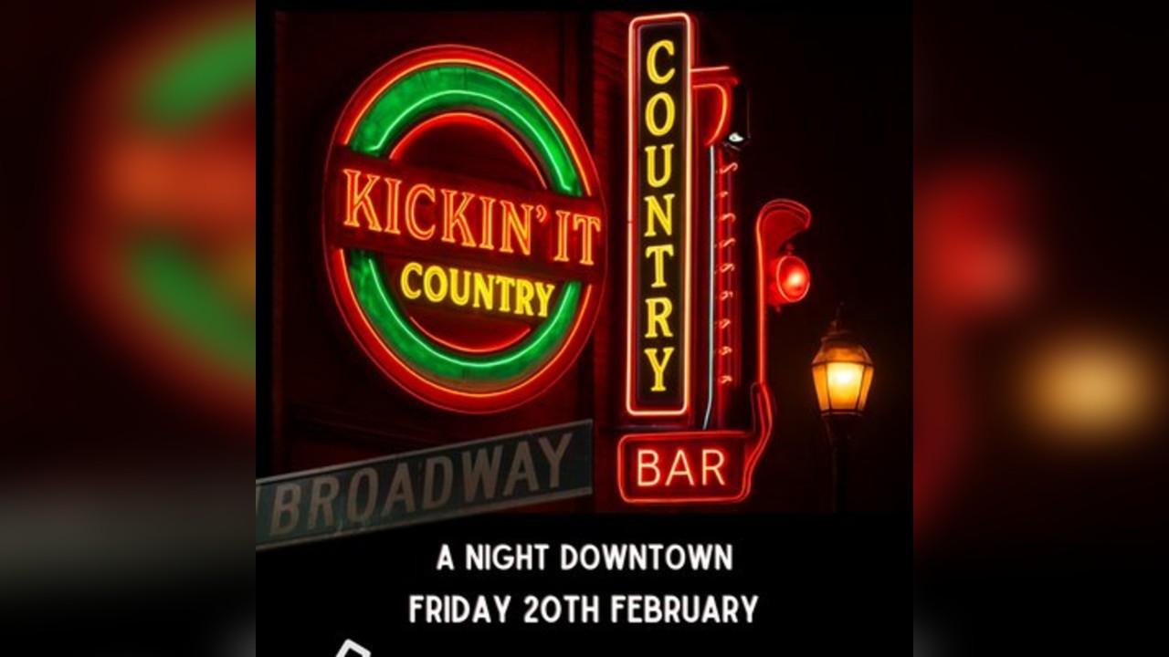 Kickin' It Country presents... A Night Downtown