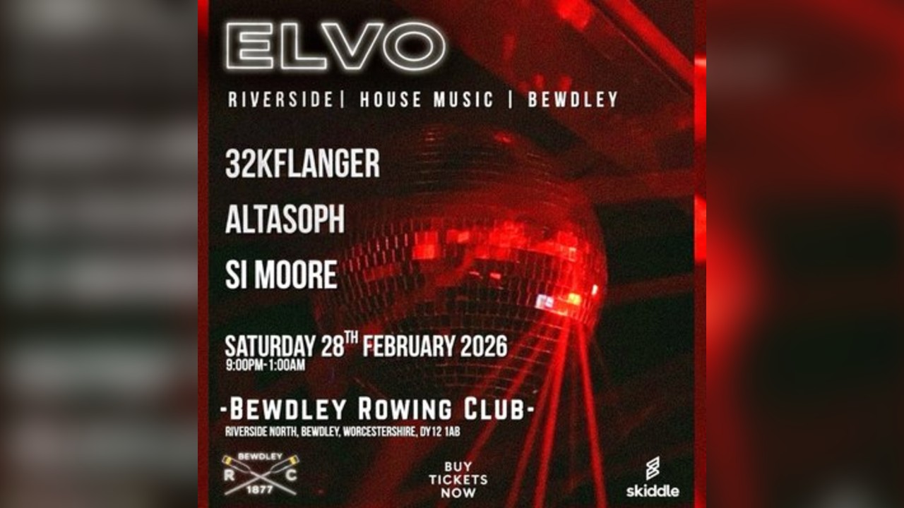 ELVO Riverside - Saturday February 28th 2026 Bewdley