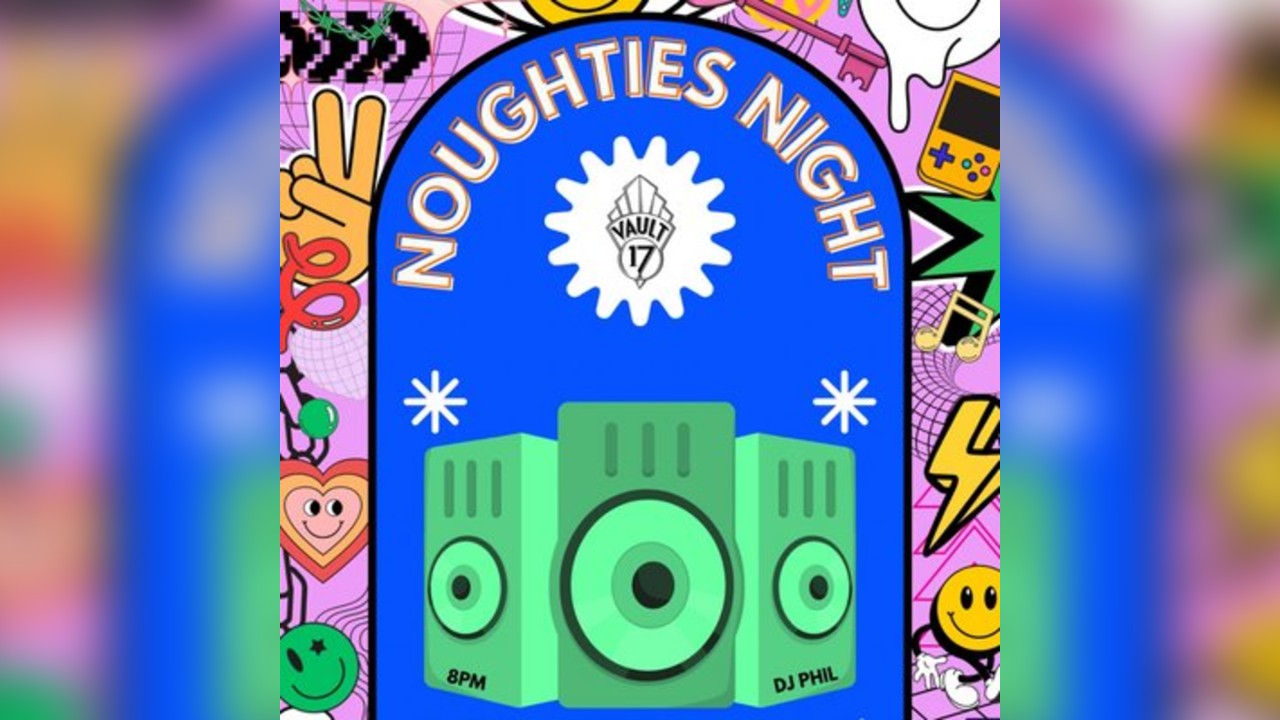 Noughties Night  - FREE