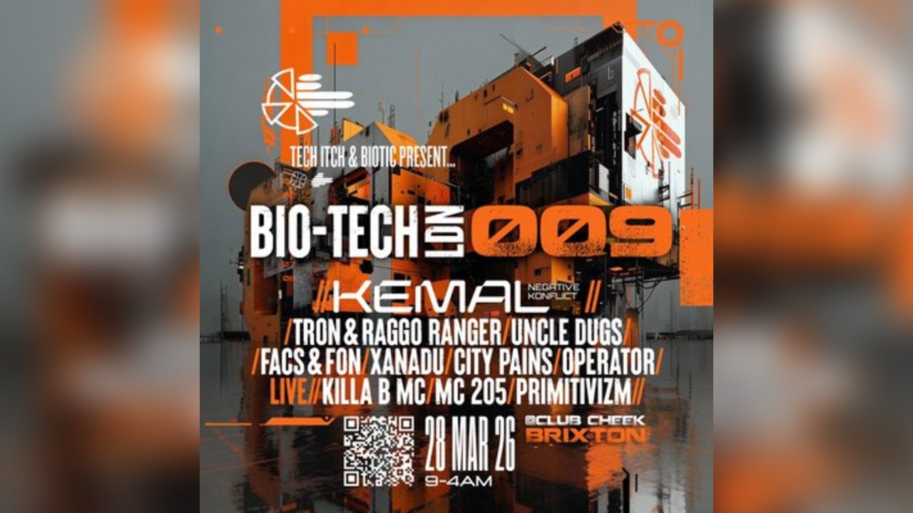 Tech Itch & Biotic Present: BIO-TECH LDN 009