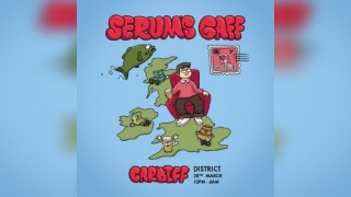 Serum's Gaff UK Tour: Cardiff