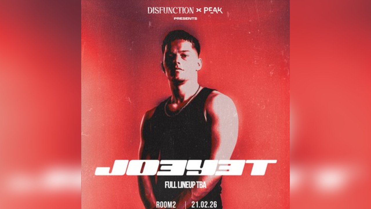 DISFUNCTION x PEAK: JO3Y3T