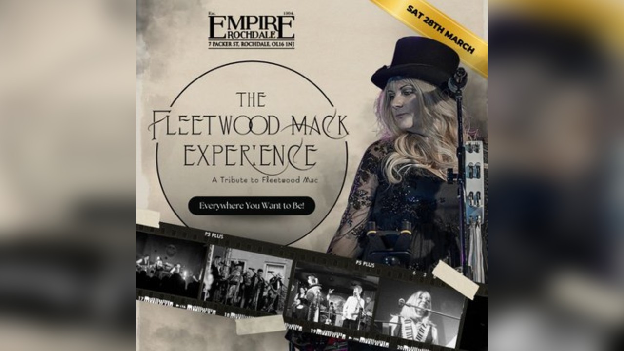 Fleetwood Mack Experience - Live at Empire Rochdale