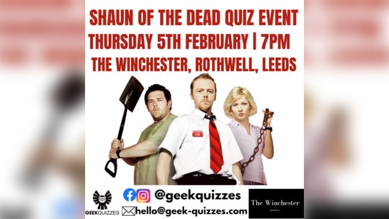 Shaun of the Dead Quiz Event