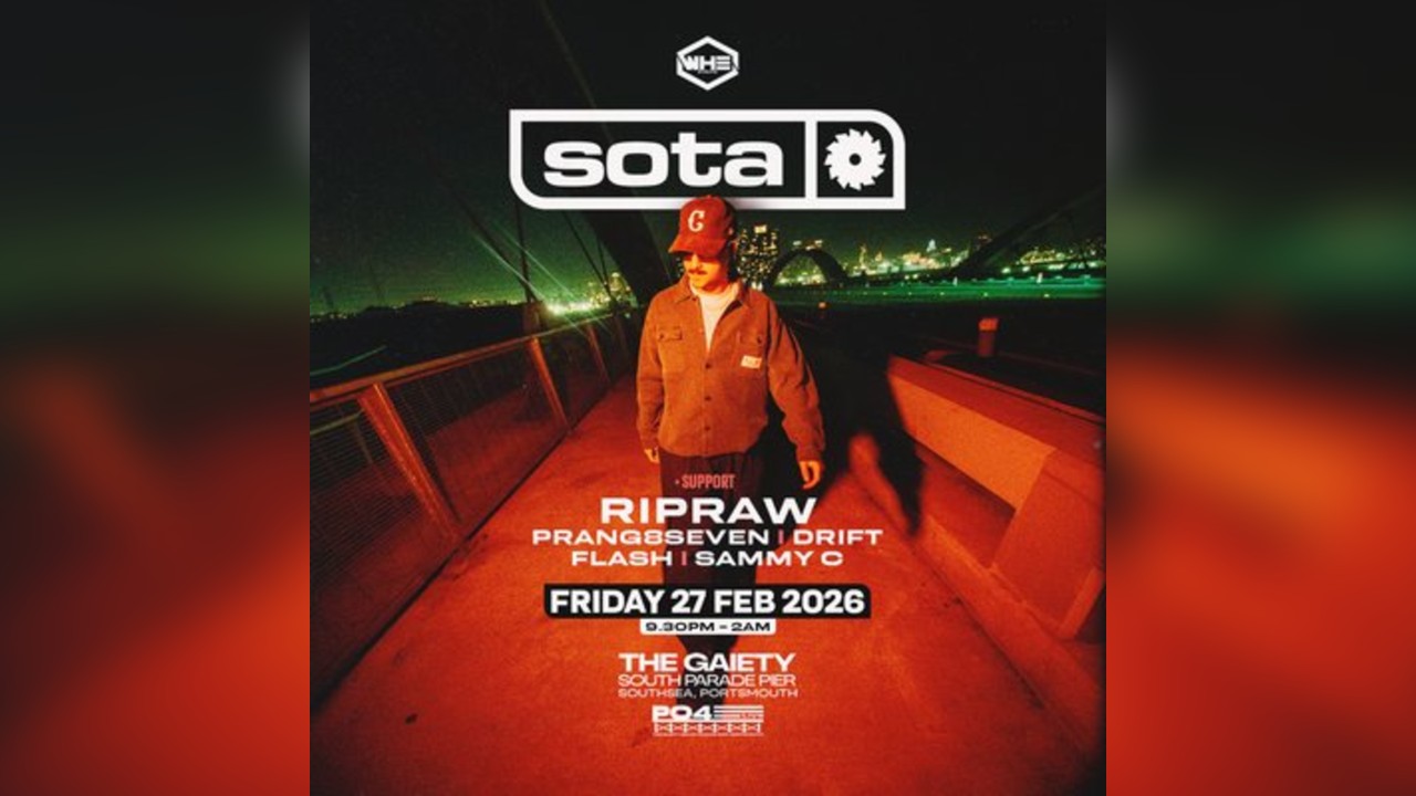 WHE & PO4 Live Presents: SOTA + Support | Portsmouth