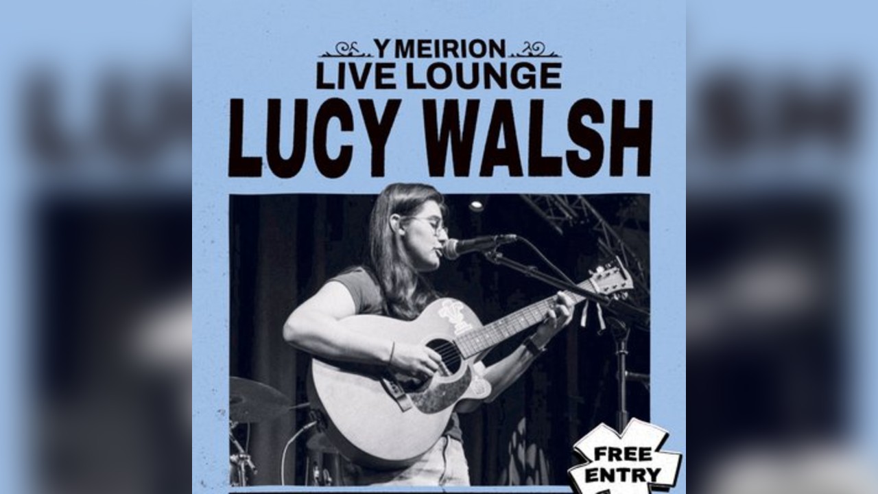 Y Meirion Live Lounge: Lucy Walsh