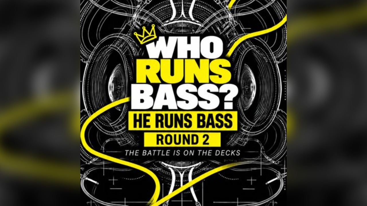 Who Runs Bass - Round 2: He Runs Bass