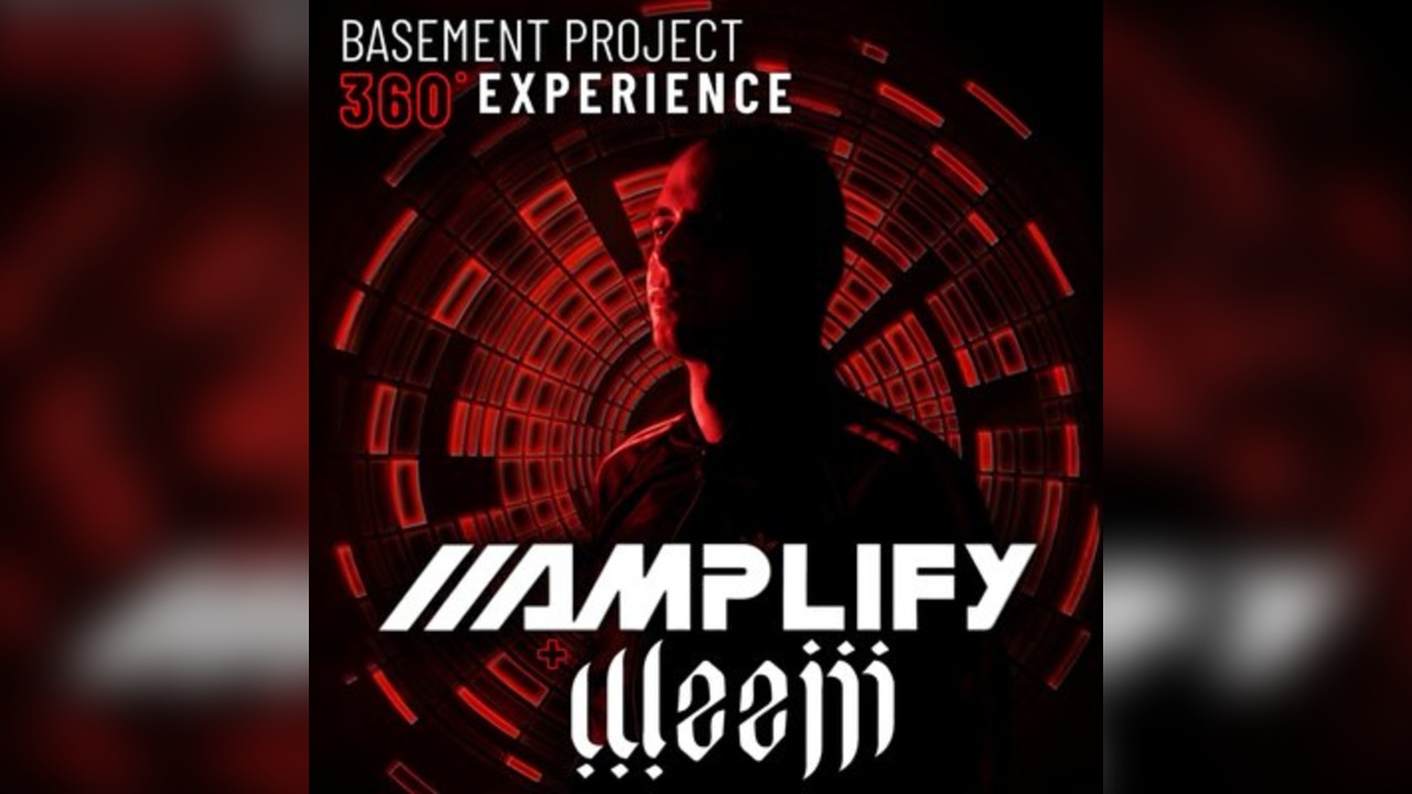 Amplify w/Weejii  360° Experience