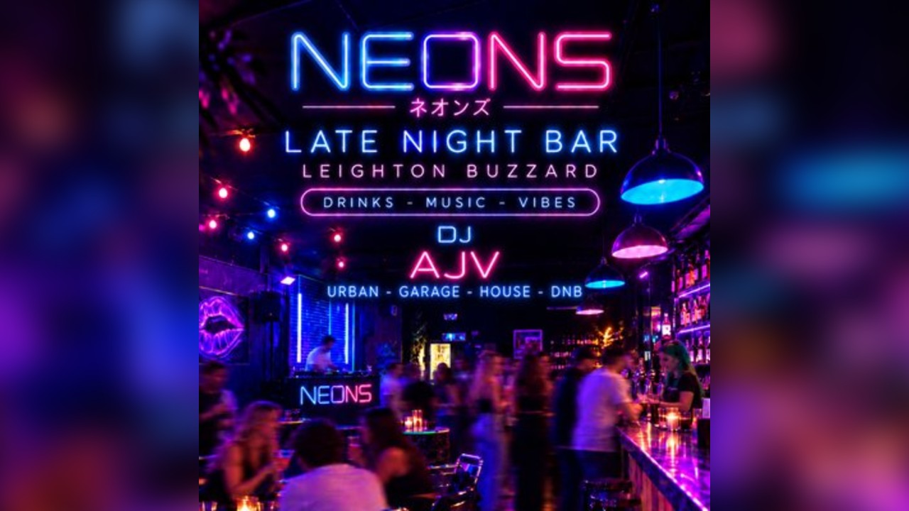 NEONS - Saturday - AJV