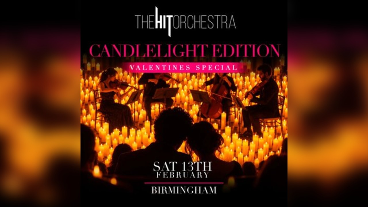 The Hit Orchestra Valentines candle light Special Birmingham