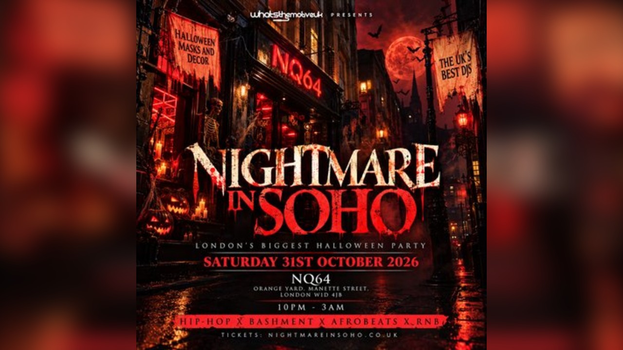 NIGHTMARE IN SOHO - London's Biggest Halloween & Arcade Party