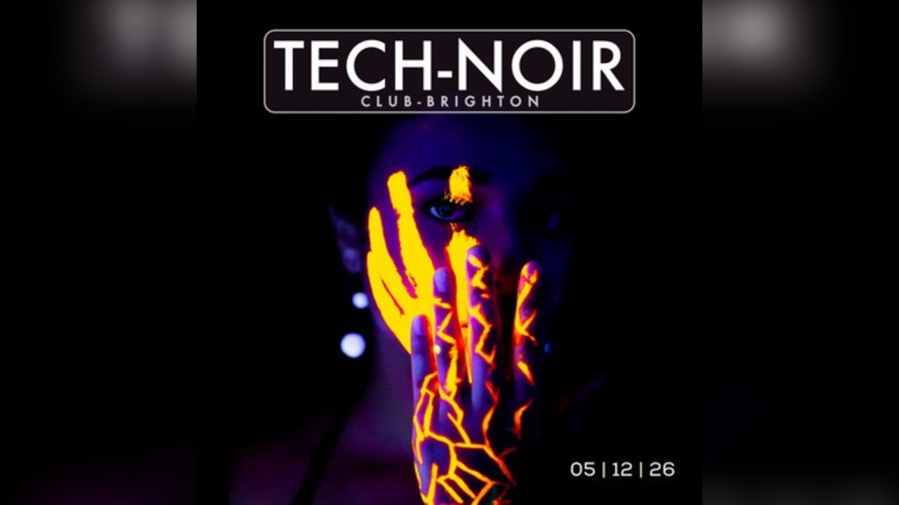 TECH-NOIR Club - Festive Rave-Up