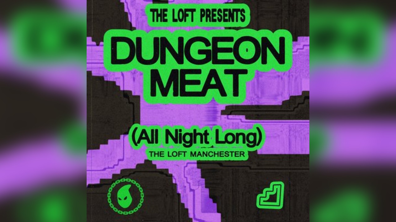 The Loft: Dungeon Meat (All Night Long)