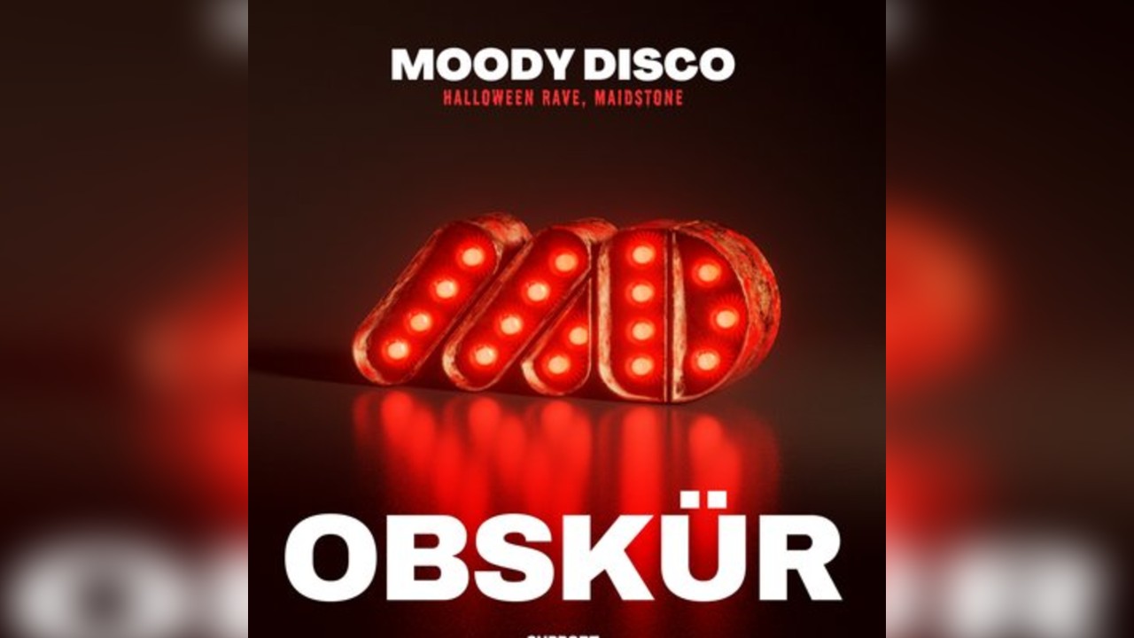 Moody Disco Halloween Rave w/ Obskür [Maidstone]