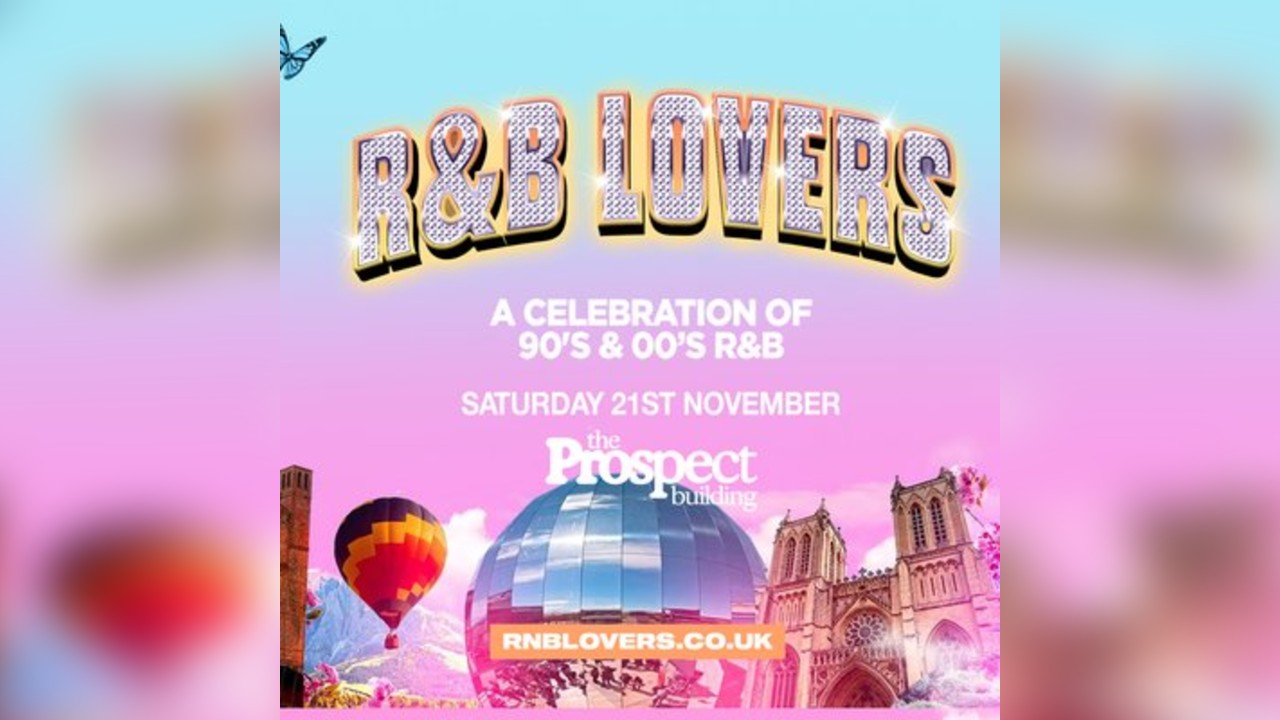 R&B Lovers - Saturday 21st November - The Prospect Building