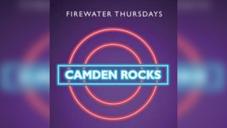 Camden Rocks; Firewater Thursday.