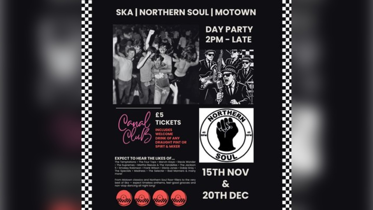 Northern Soul, Motown & Ska Day Party | Canal Club Leeds