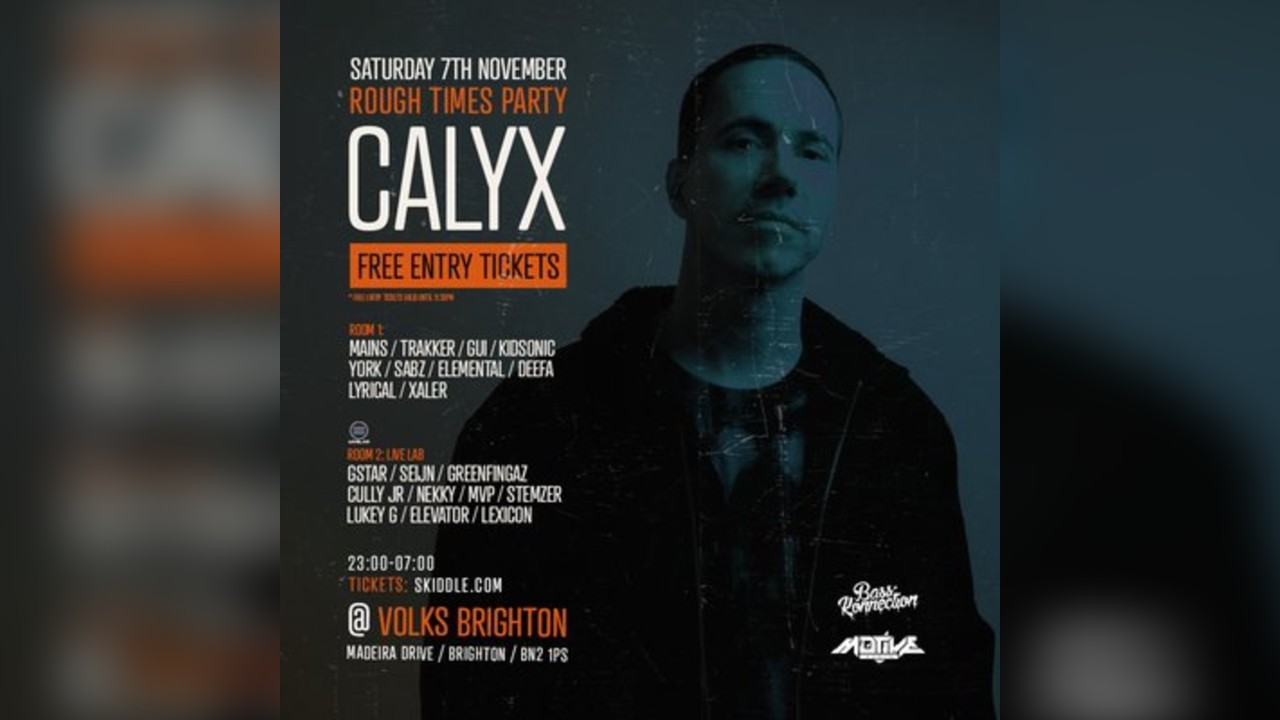 Rough times Party - CALYX - Free Entry tickets available