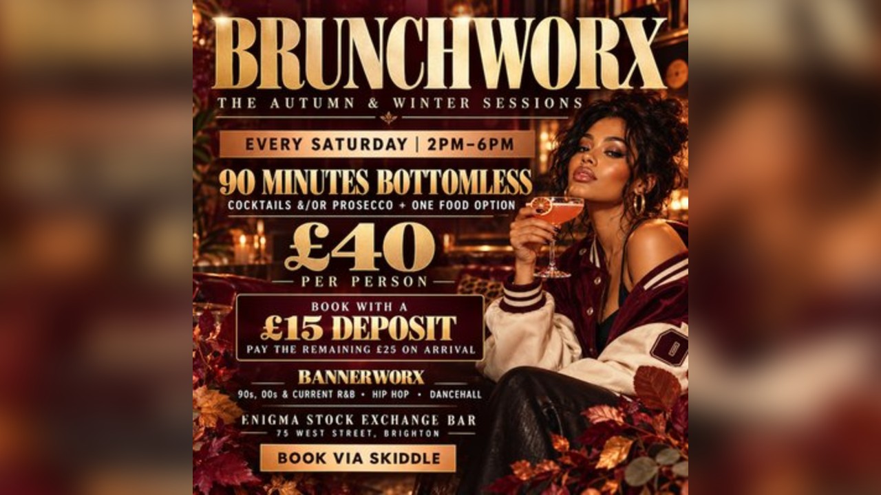 BRUNCHWORX - The R&B Hip Hop Dancehall Bottomless Experience