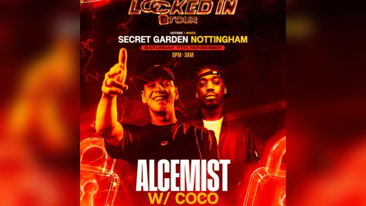 Locked In Tour w/Alcemist,Blooom, Coco + More(UK VS GERMANY DNB)