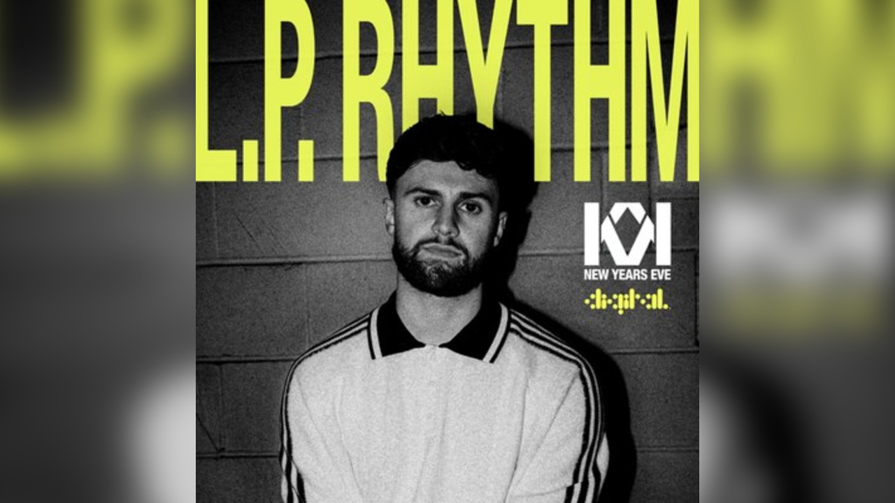 KONNEKT presents - L.P. Rhythm - New Years Eve