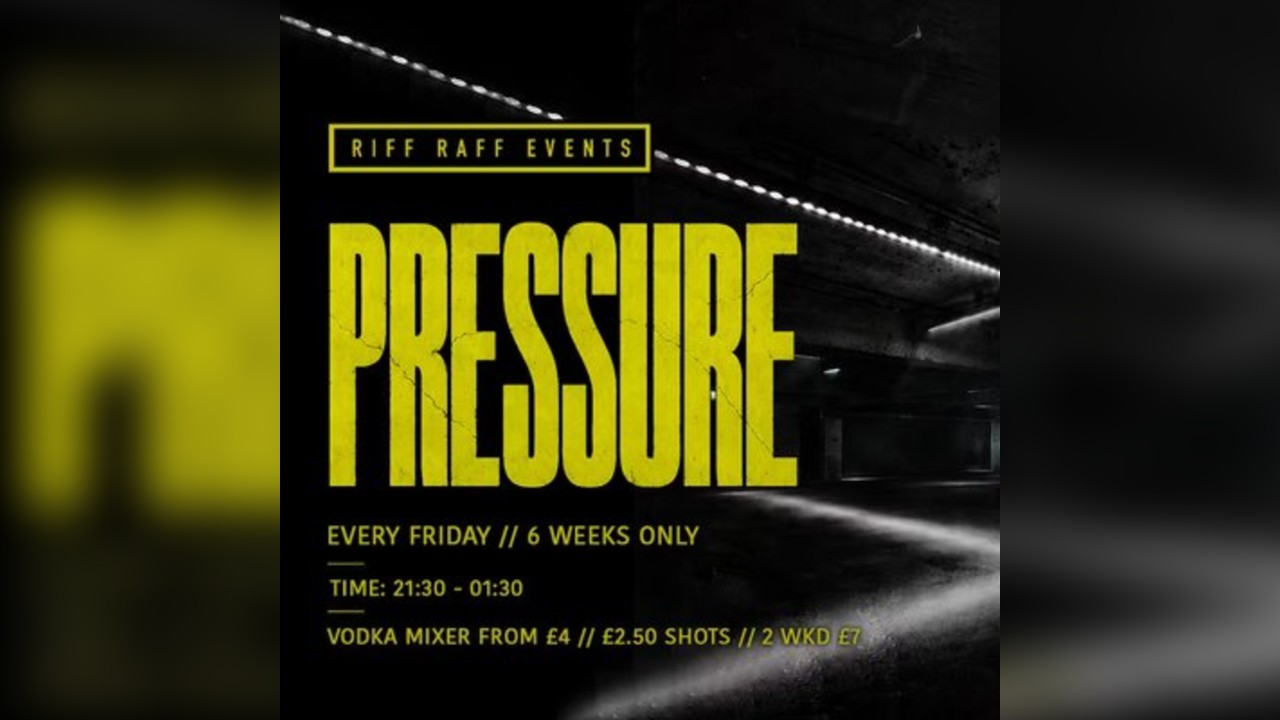 Pressure @ Idra - 6 weeks only - Tickets selling fast
