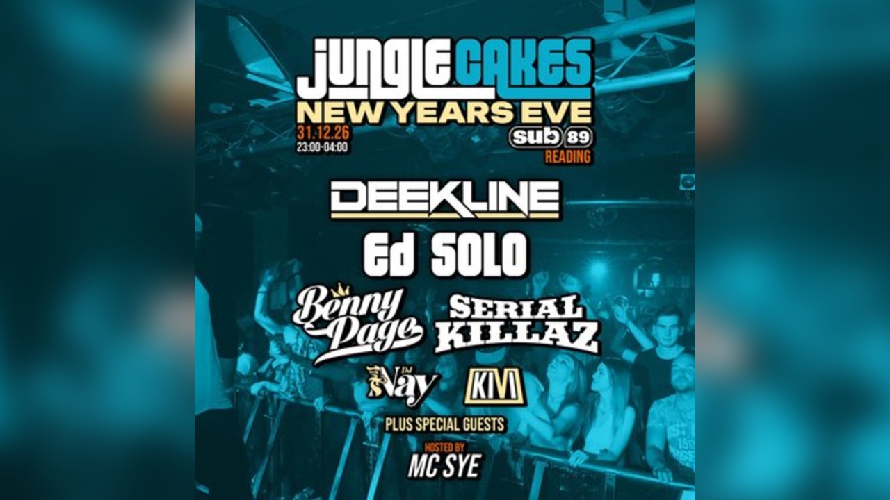 Jungle Cakes NYE - Reading - Sub 89