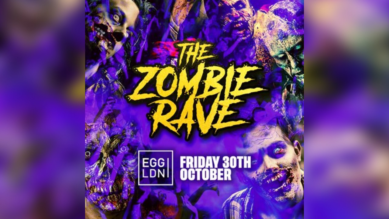The Zombie Rave All Nighter - London Halloween 2026
