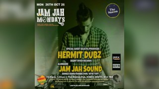 Jam Jah Mondays ft Hermit Dubz