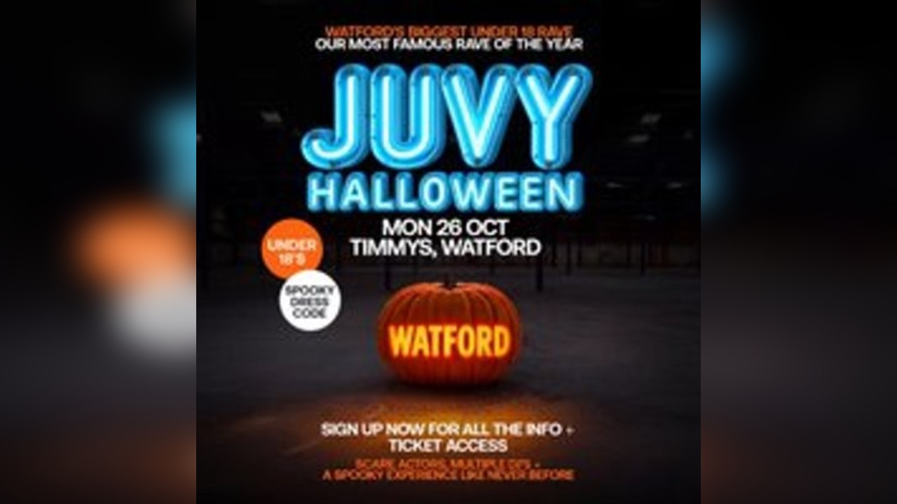 JUVY Under 18s - Halloween Tour - Tues 27 October - WATFORD