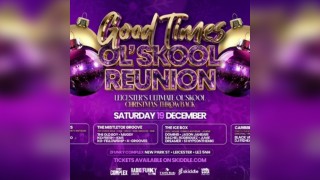 Good Times Ol'Skool Reunion