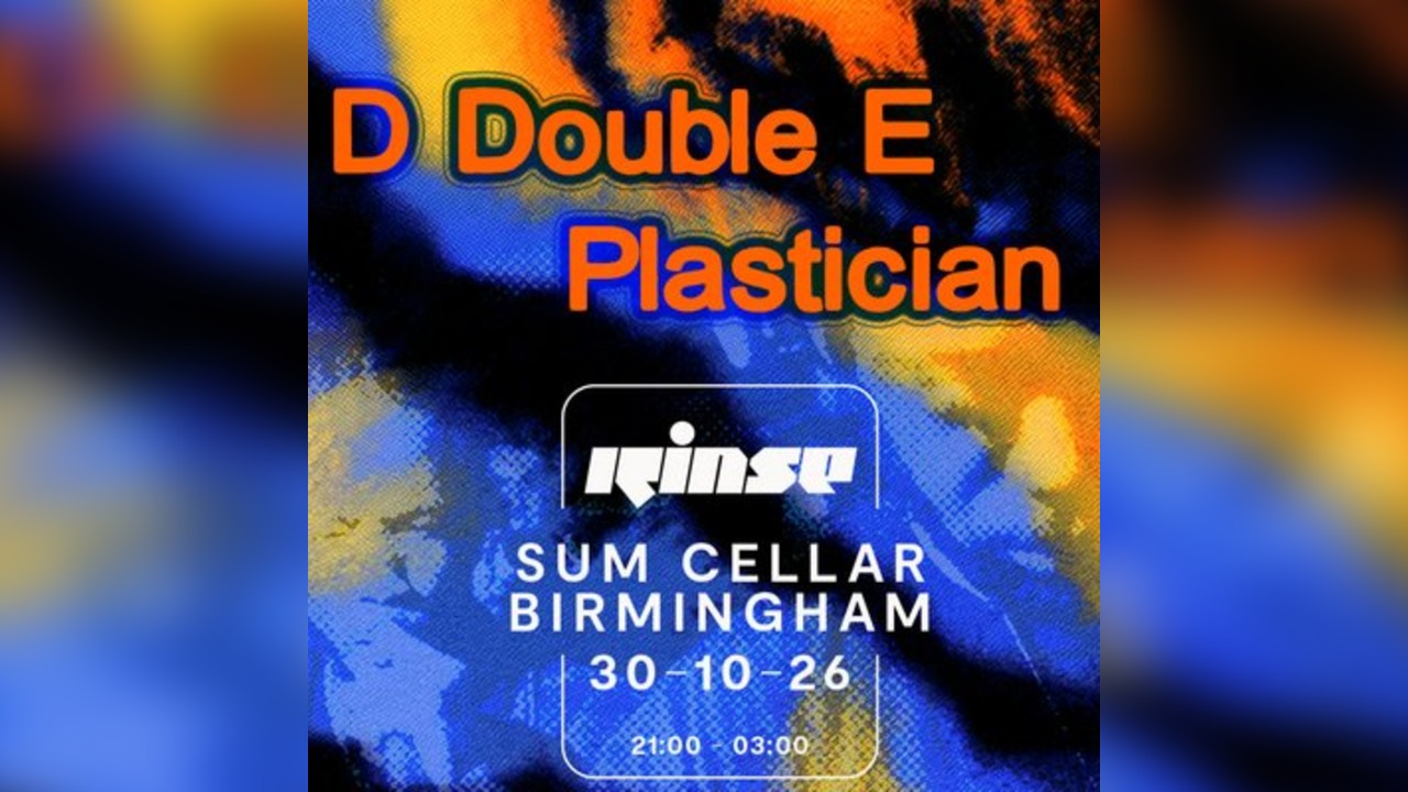 Rinse FM x Sum Cellar: Halloween w/ D Double E & Plastician