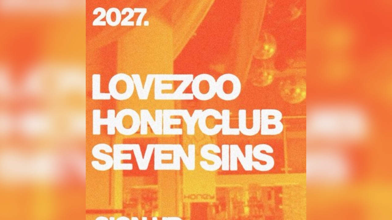 The HONEYCLUB Reunion PART DEUX  LOVEZOO / SEVEN SINS Brighton