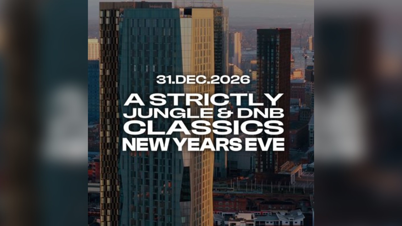 A Strictly Jungle & DnB Classics New Years Eve