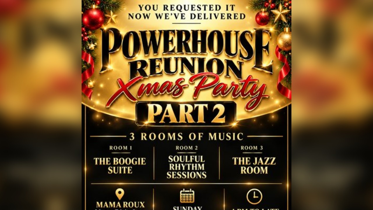 Powerhouse Jazz Funk All Dayers Reunion Party No 2