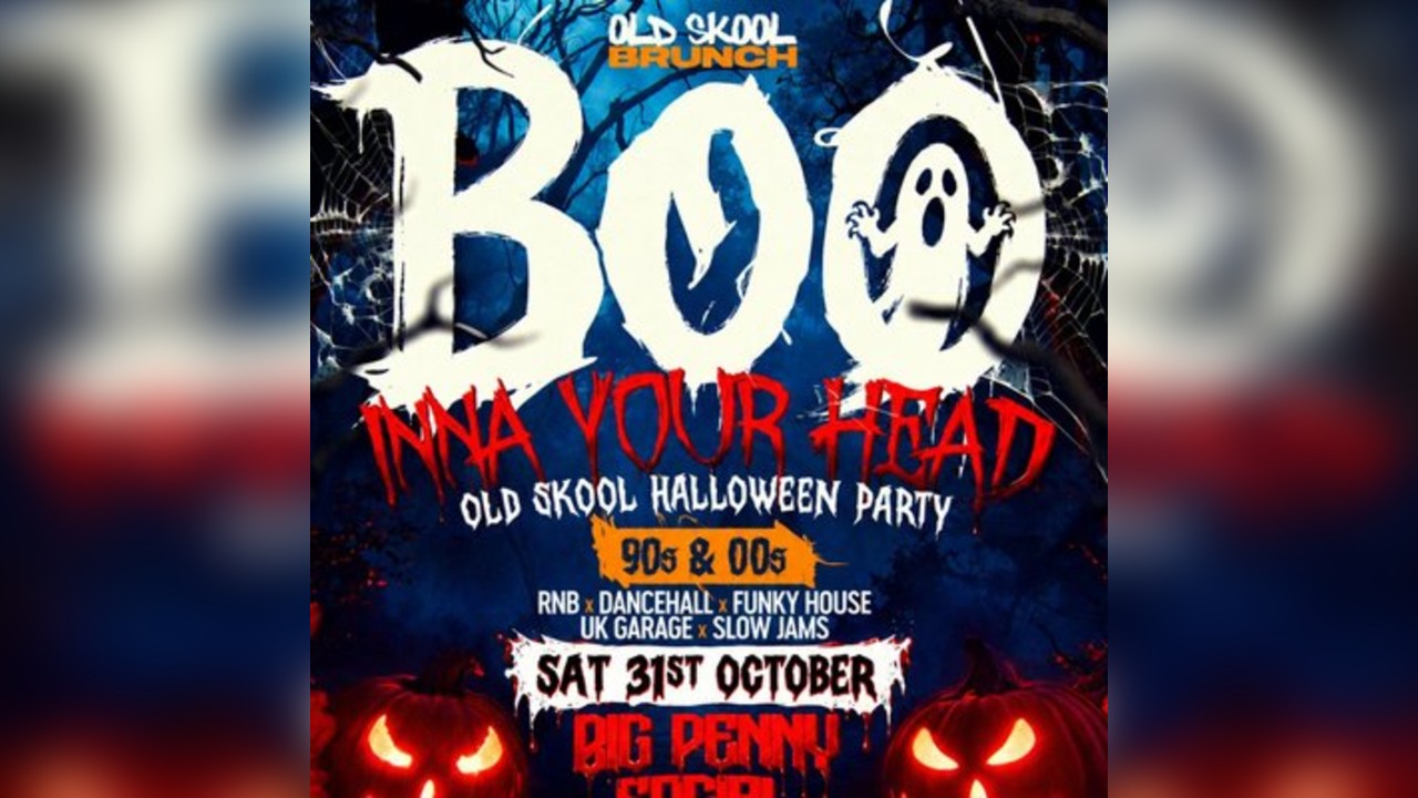 Old Skool Halloween Party - Boo Inna Your Head