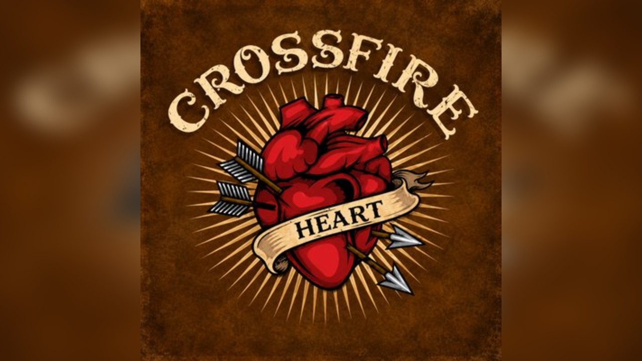 Crossfire Heart - FREE - No ticket required