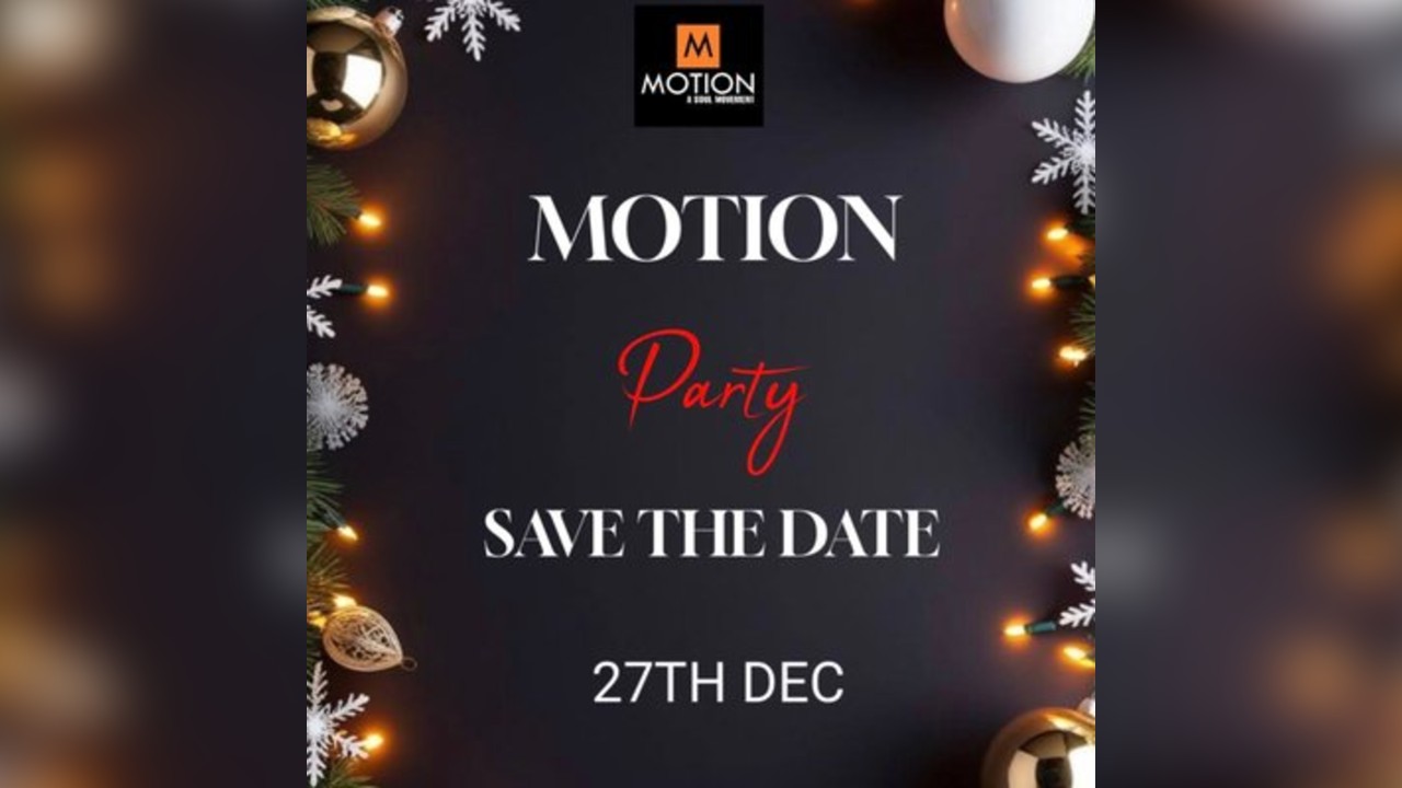 Motion Festive party