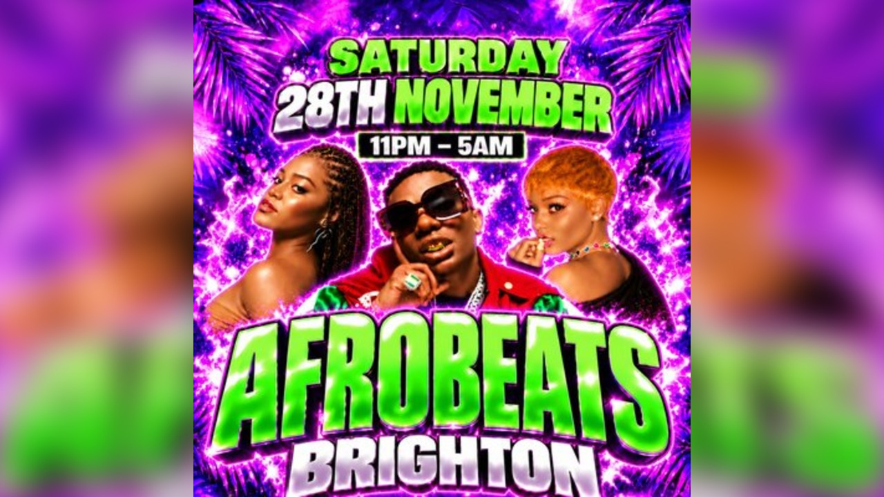 AFROBEATS BRIGHTON | Afrobeats, Amapiano & Dancehall at No.32
