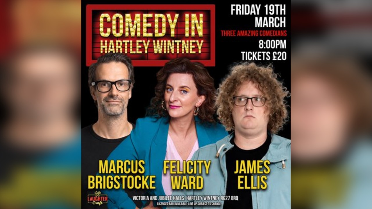 March's Comedy in Hartley Wintney