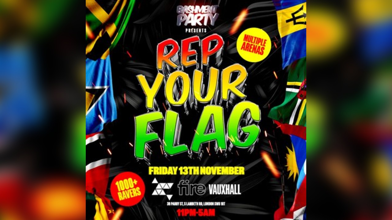 Bashment Party presents: Rep Your Flag