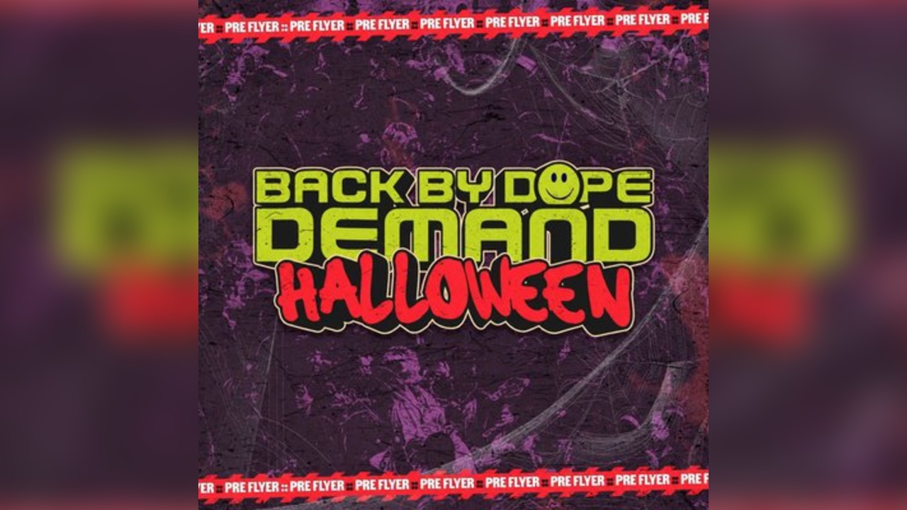 Back By Dope Demand - Halloween at Six Trees