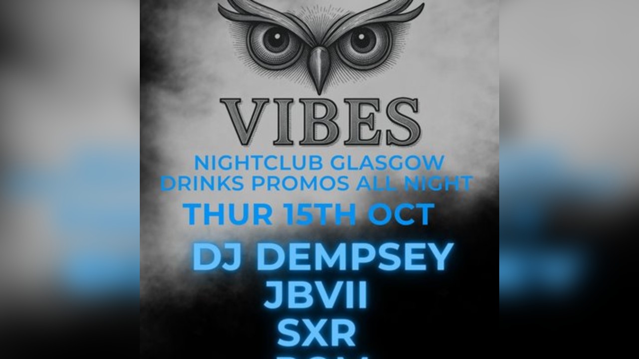 Vibes Thursdays Bounce, Techno & Trance