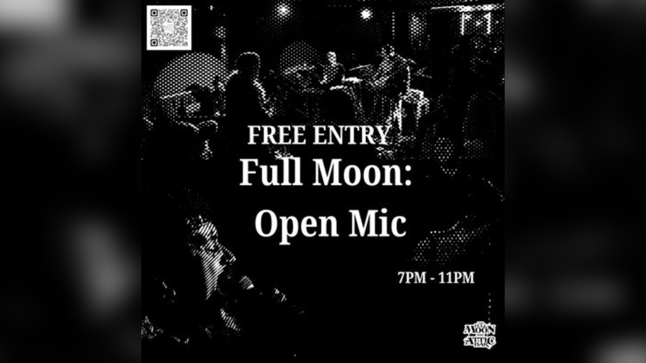 Full Moon: Open Mic