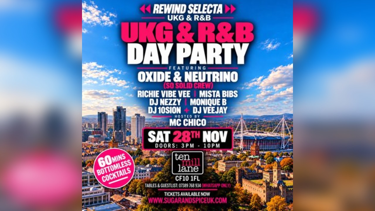 Rewind Selecta UKG & R&B Day Party Oxide&Neutrino - Cardiff