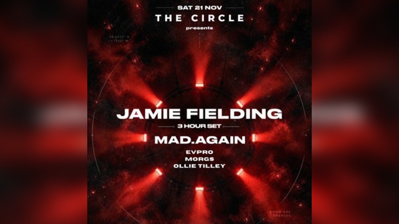 The Circle presents JAMIE FIELDING + MAD.AGAIN