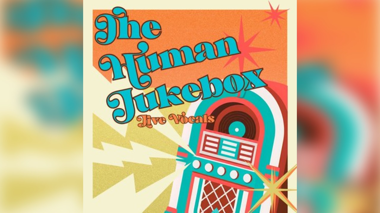 The Human Jukebox 